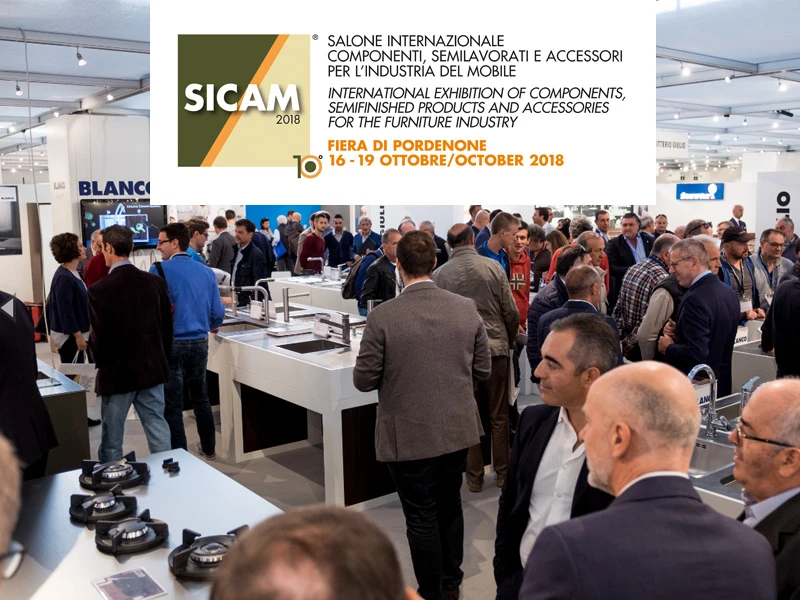 Sicam 2018. Salone internazionale componenti, semilavorati e accessori industria mobile